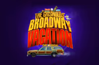 The Griswold's Broadway Vacation