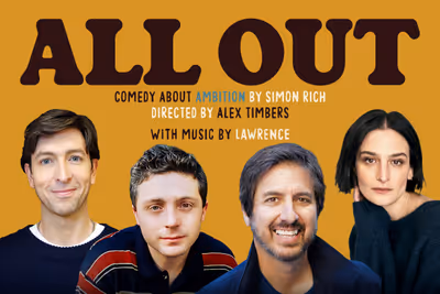 All Out: Comedy About Ambition Play