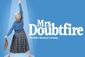 Mrs. Doubtfire Show Information