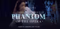 The Phantom of the Opera Show Information