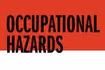 Occupational Hazards