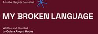 My Broken Language