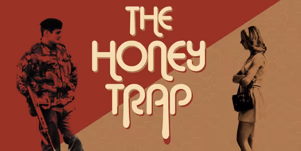 The Honey Trap Show Information