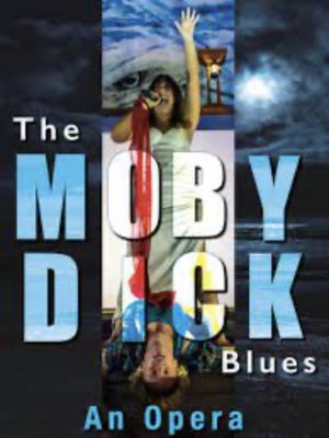 Moby Dick Blues Off-Broadway