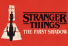 Stranger Things: The First Shadow Broadway