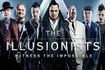 The Illusionists- Witness the Impossible