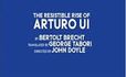 The Resistible Rise of Arturo Ui