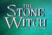 The Stone Witch