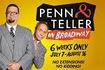 Penn & Teller on Broadway