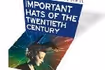 Important Hats of the Twentieth Century