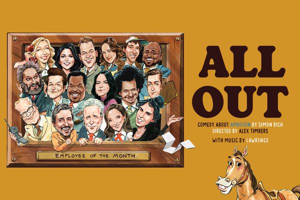 All Out: Comedy About Ambition Show Information