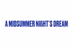 A Midsummer Night's Dream