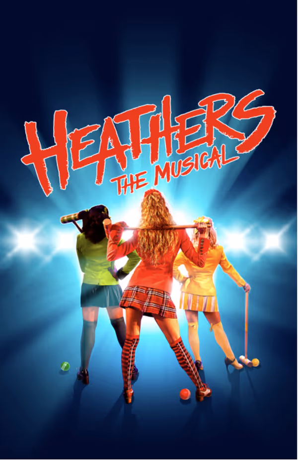 Heathers: The Musical Show Information
