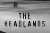 The Headlands