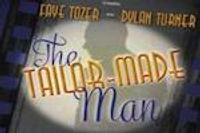 The Tailor-Made Man