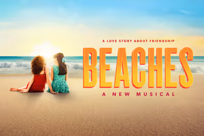 Beaches Musical