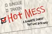 Hot Mess