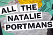All the Natalie Portmans
