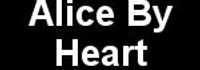 Alice By Heart