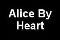 Alice By Heart