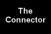 The Connector