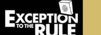 Exception to the Rule