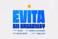 Evita Show Information