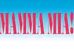 Mamma Mia!