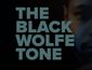 The Black Wolfe Tone Show Information