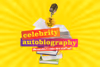 Celebrity Autobiography: In Their Own Words Show Information