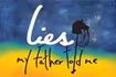 Lies My Father Told Me