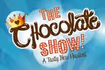 The Chocolate Show!