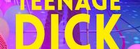 Teenage Dick