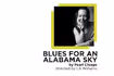Blues for an Alabama Sky
