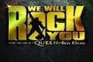 We Will Rock You
