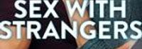 Sex with Strangers