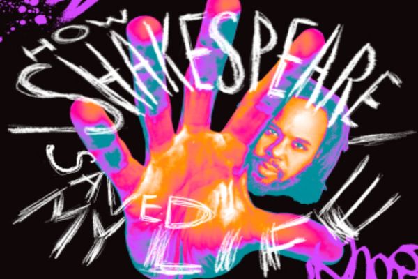 How Shakespeare Saved My Life Show Information