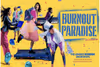 Burnout Paradise Off-Broadway