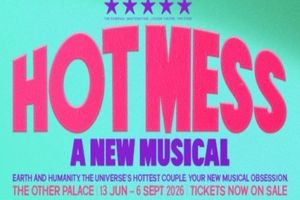 Hot Mess (Godfrey/Coote) West End