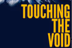 Touching the Void