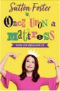 Once Upon A Mattress Show Information