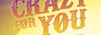 Crazy for You