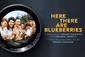 Here There Are Blueberries Show Information