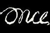 Once