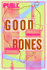 Good Bones