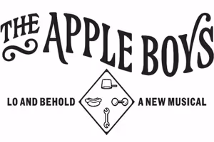 The Apple Boys Off-Broadway