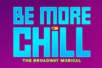 Be More Chill