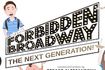 Forbidden Broadway: The Next Generation