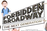 Forbidden Broadway: The Next Generation
