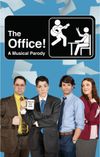 The Office! A Musical Parody Off-Broadway